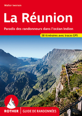 La Réunion (Guide de randonnées) - Walter Iwersen