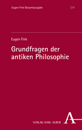 Grundfragen der antiken Philosophie - Eugen Fink