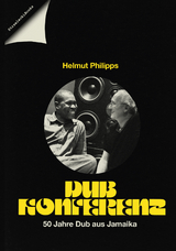 DUB KONFERENZ - Helmut Philipps