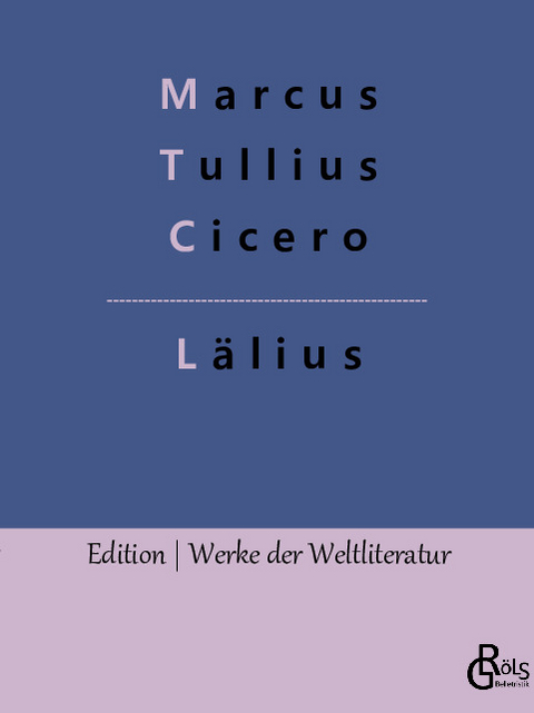 Lälius - Marcus Tullius Cicero