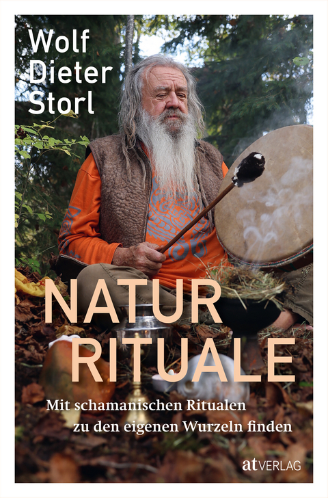 Naturrituale - Wolf-Dieter Storl