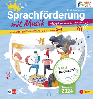 Sprachförderung mit Musik - Märchen neu entdecken - Birgit Jeschonneck