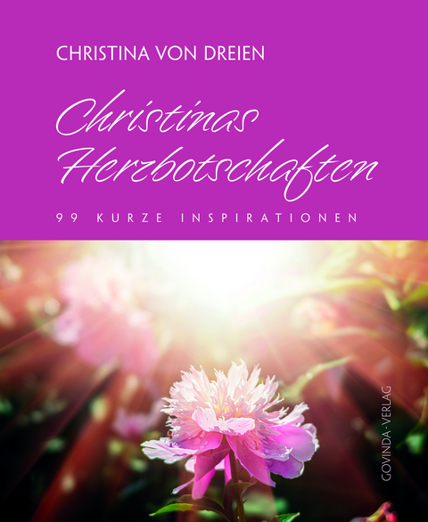 Christinas Herzbotschaften - Christina von Dreien