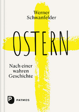 Ostern - Werner Schwanfelder
