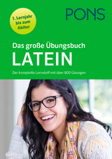 PONS Das große Übungsbuch Latein 1. Lernjahr bis Abitur - 