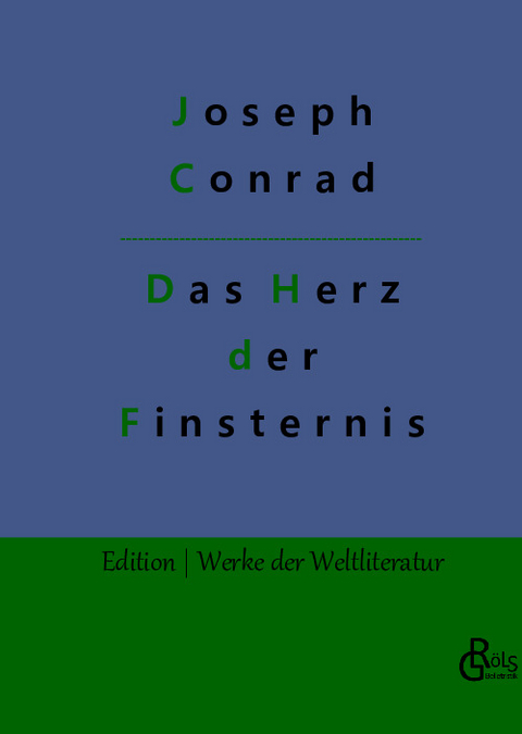 Das Herz der Finsternis - Joseph Conrad