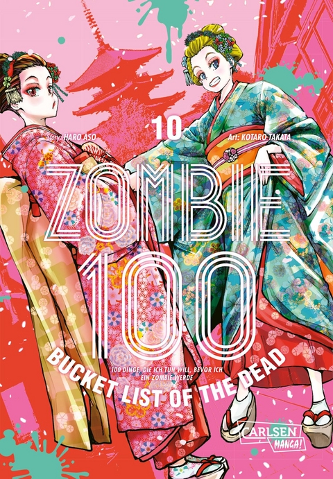 Zombie 100 – Bucket List of the Dead 10 - Kotaro TAKATA, Haro Aso