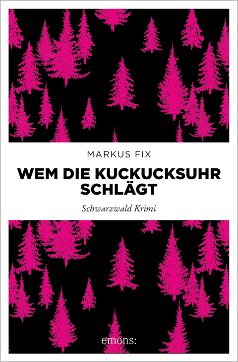 Wem die Kuckucksuhr schlägt - Markus Fix