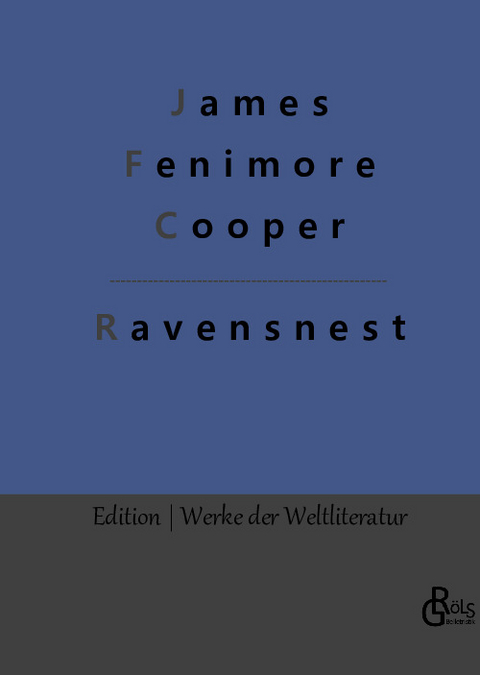 Ravensnest - James Fenimore Cooper