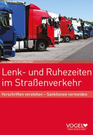 Lenk- und Ruhezeiten im Straßenverkehr - Christoph Rang