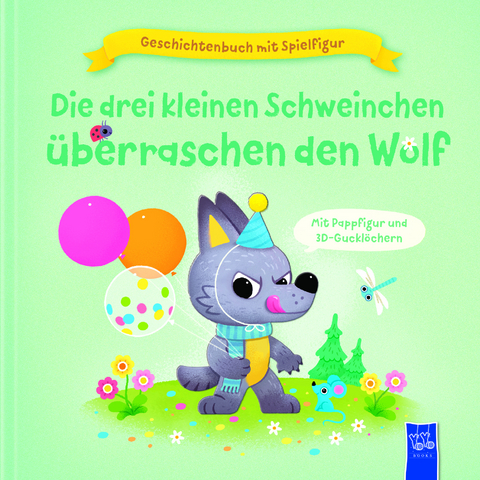 Geschichtenbuch mit Spielfigur -Die drei kleinen Schweinchen Ã¼berraschen den Wolf - Julie Harman