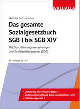 Das gesamte Sozialgesetzbuch SGB I bis SGB XIV - Walhalla Fachredaktion