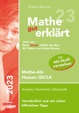 Mathe gut erklärt 2023 Hessen Grundkurs und Leistungskurs - Rosner, Stefan