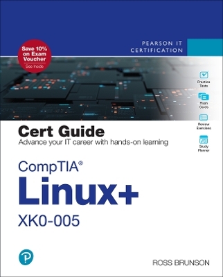 Test Bank for CompTIA Linux+ XK0-005 Cert Guide - Ross Brunson