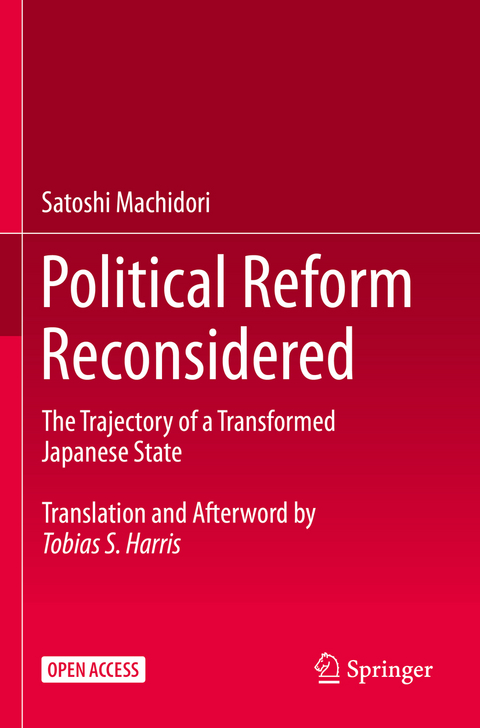 Political Reform Reconsidered - Satoshi Machidori