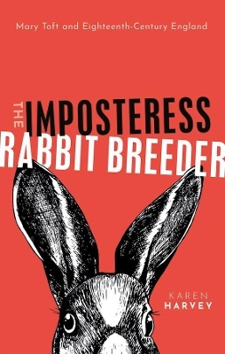 The Imposteress Rabbit Breeder - Karen Harvey