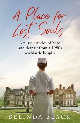 A Place for Lost Souls - Belinda Black