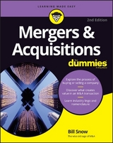 Mergers & Acquisitions For Dummies - Snow, Bill