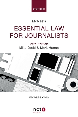 McNae's Essential Law for Journalists - Mike Dodd, Mark Hanna