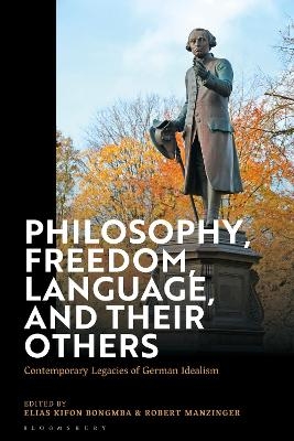 Philosophy, Freedom, Language, and their Others - 