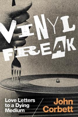 Vinyl Freak - John Corbett