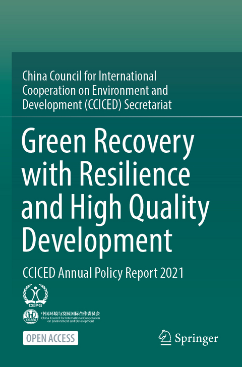 Green Recovery with Resilience and High Quality Development -  CCICED