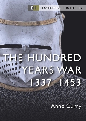 The Hundred Years War - Emeritus Professor Anne Curry