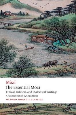 The Essential Mòzǐ -  Mo Zi