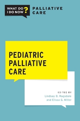 Pediatric Palliative Care - 