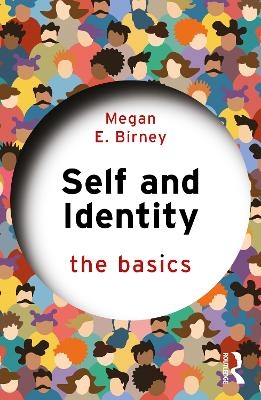 Self and Identity - Megan E. Birney