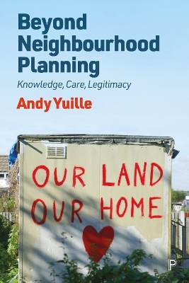 Beyond Neighbourhood Planning - Andy Yuille