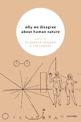 Why We Disagree About Human Nature - 