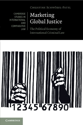 Marketing Global Justice - Christine Schwöbel-Patel