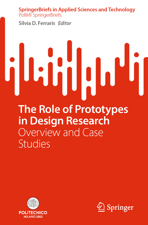The Role of Prototypes in Design Research - 