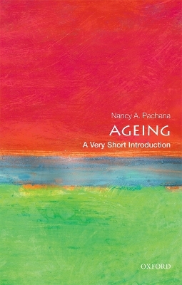 Ageing: A Very Short Introduction - Nancy A. Pachana