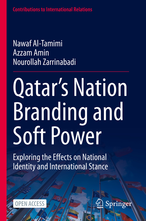 Qatar’s Nation Branding and Soft Power - Nawaf Al-Tamimi, Azzam Amin, Nourollah Zarrinabadi