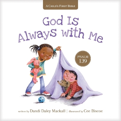 God Is Always with Me - Dandi Daley Mackall