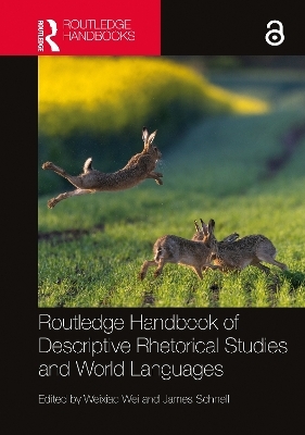Routledge Handbook of Descriptive Rhetorical Studies and World Languages - 