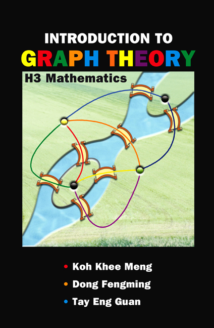 Introduction To Graph Theory: H3 Mathematics -  Tay Eng Guan Tay,  Dong Fengming Dong,  Koh Khee-meng Koh