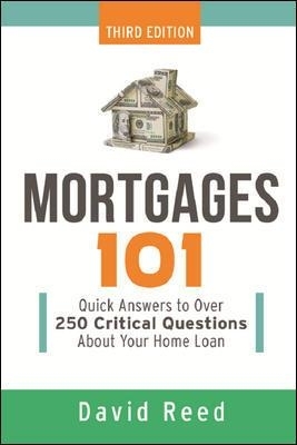 Mortgages 101 - David Reed