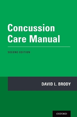 Concussion Care Manual - David L. Brody