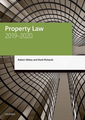 Property Law 2019-2020 - Robert Abbey, Mark Richards