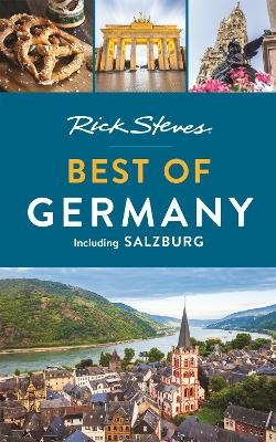 Rick Steves Best of Germany (Third Edition) - Rick Steves