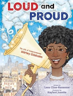 Loud and Proud - Lesa Cline-Ransome
