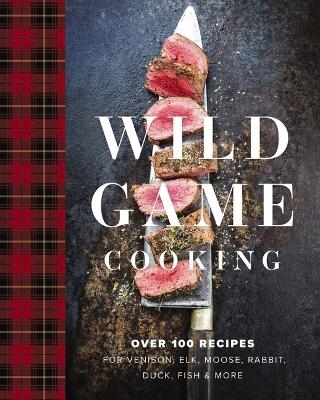 Wild Game Cooking - Keith Sarasin