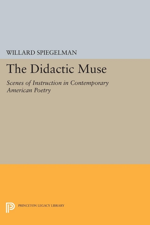 The Didactic Muse - Willard Spiegelman