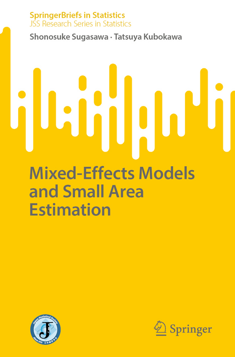 Mixed-Effects Models and Small Area Estimation - Shonosuke Sugasawa, Tatsuya Kubokawa