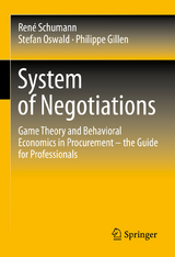 System of Negotiations - René Schumann, Stefan Oswald, Philippe Gillen