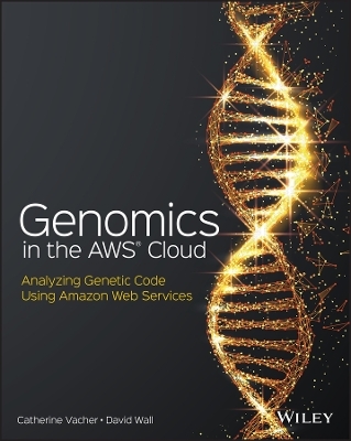 Genomics in the AWS Cloud - 