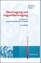 Übertragung und Gegenübertragung - Heinrich Racker